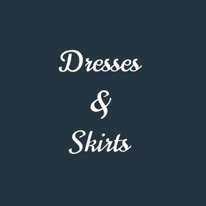 Dresses & Skirts